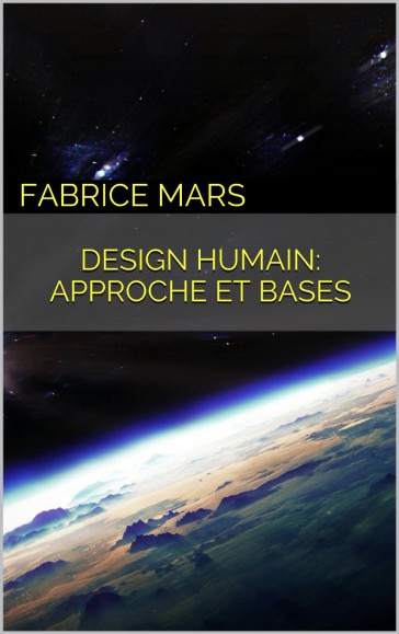 Manuel Introductif au Design Humain (French Edition) - Kindle edition by Fabrice Mars. Professional & Technical Kindle eBooks @ Amazon.com.